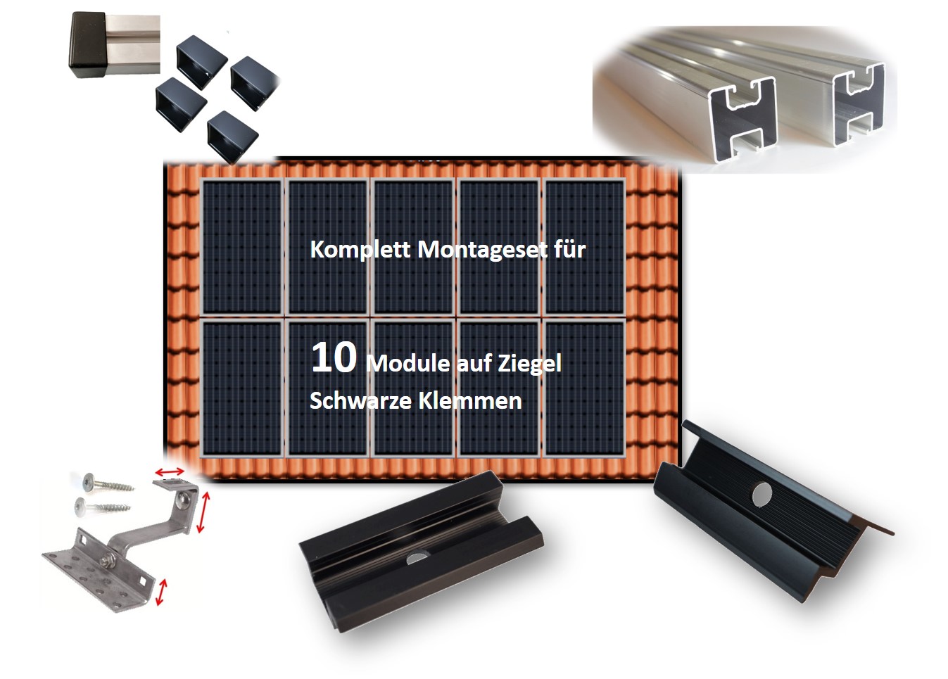 PV Montageset für 10 Module Komplett f. Ziegeldach Dachhaken Klemmen: Schwarz eloxiert PV Montageset für 10 Module Komplett f. Ziegeldach Dachhaken Klemmen: Schwarz eloxiert