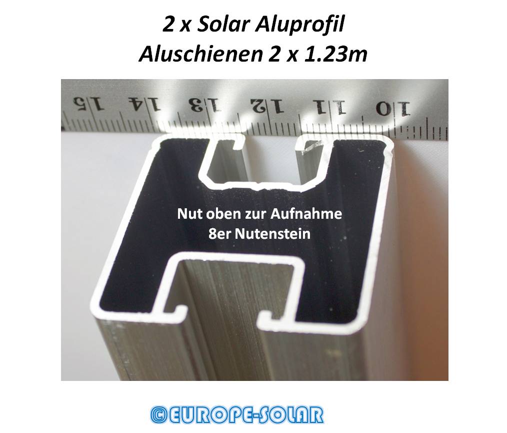 2 x Solar Aluprofil je 1.20 m. 8er Nutenkanal. 30x40mm inkl. Nutenstein